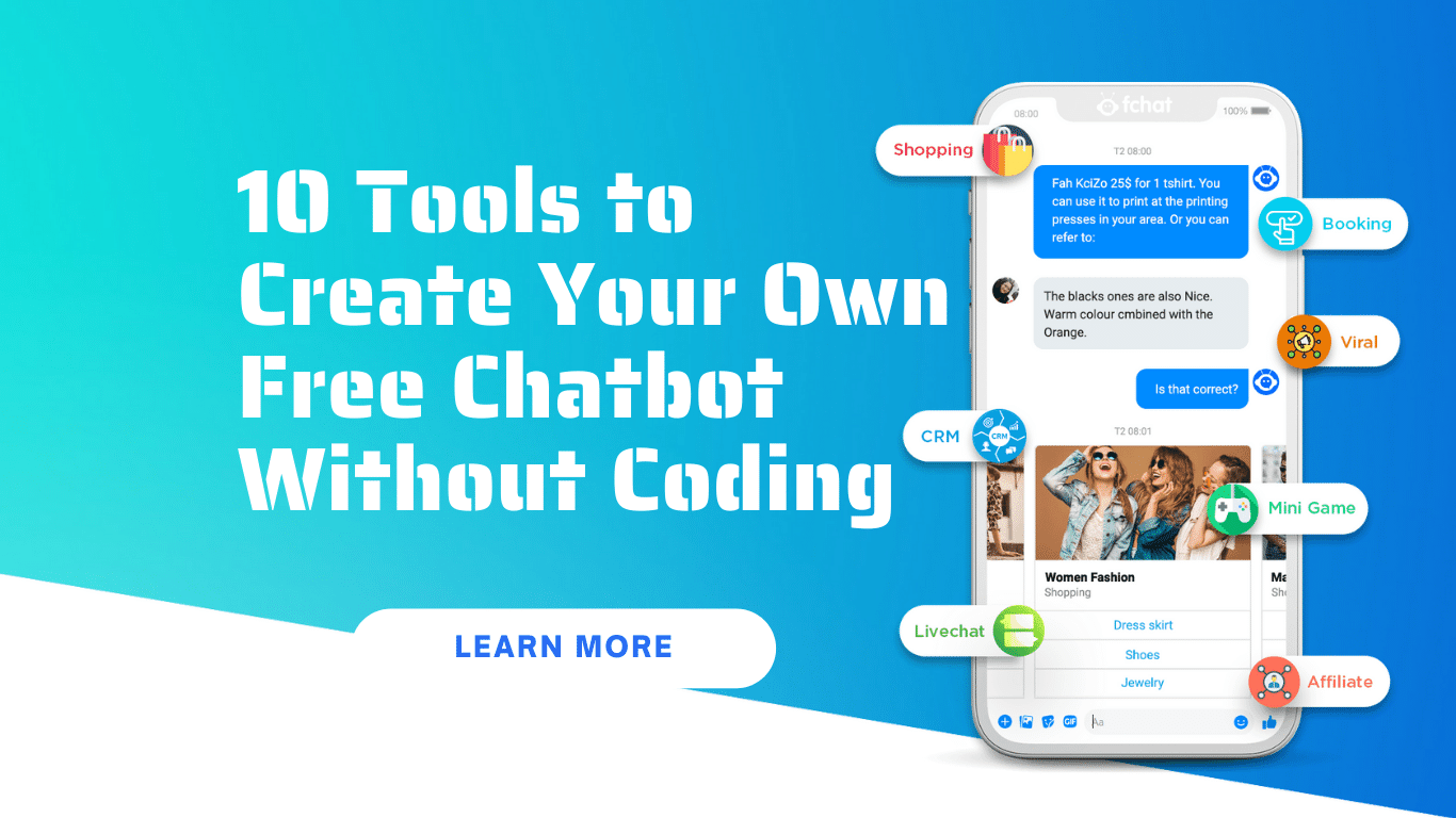 10 Tools to Create Your Own Free Chatbot Without Coding