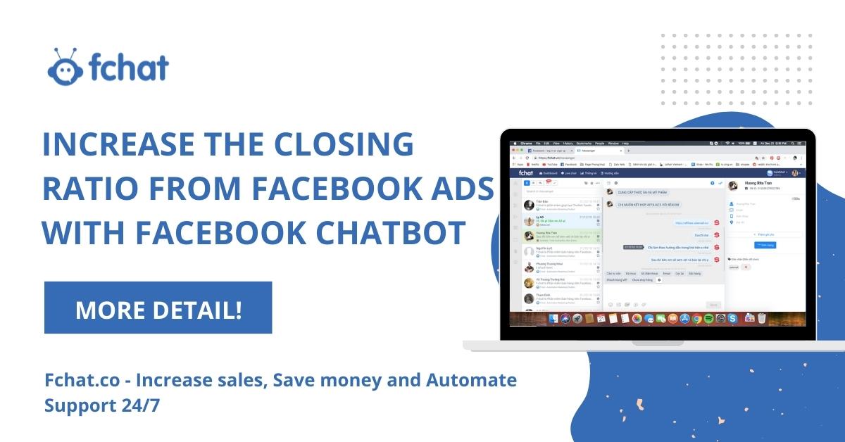 INCREASE THE CLOSING RATIO FROM FACEBOOK ADS WITH FACEBOOK CHATBOT