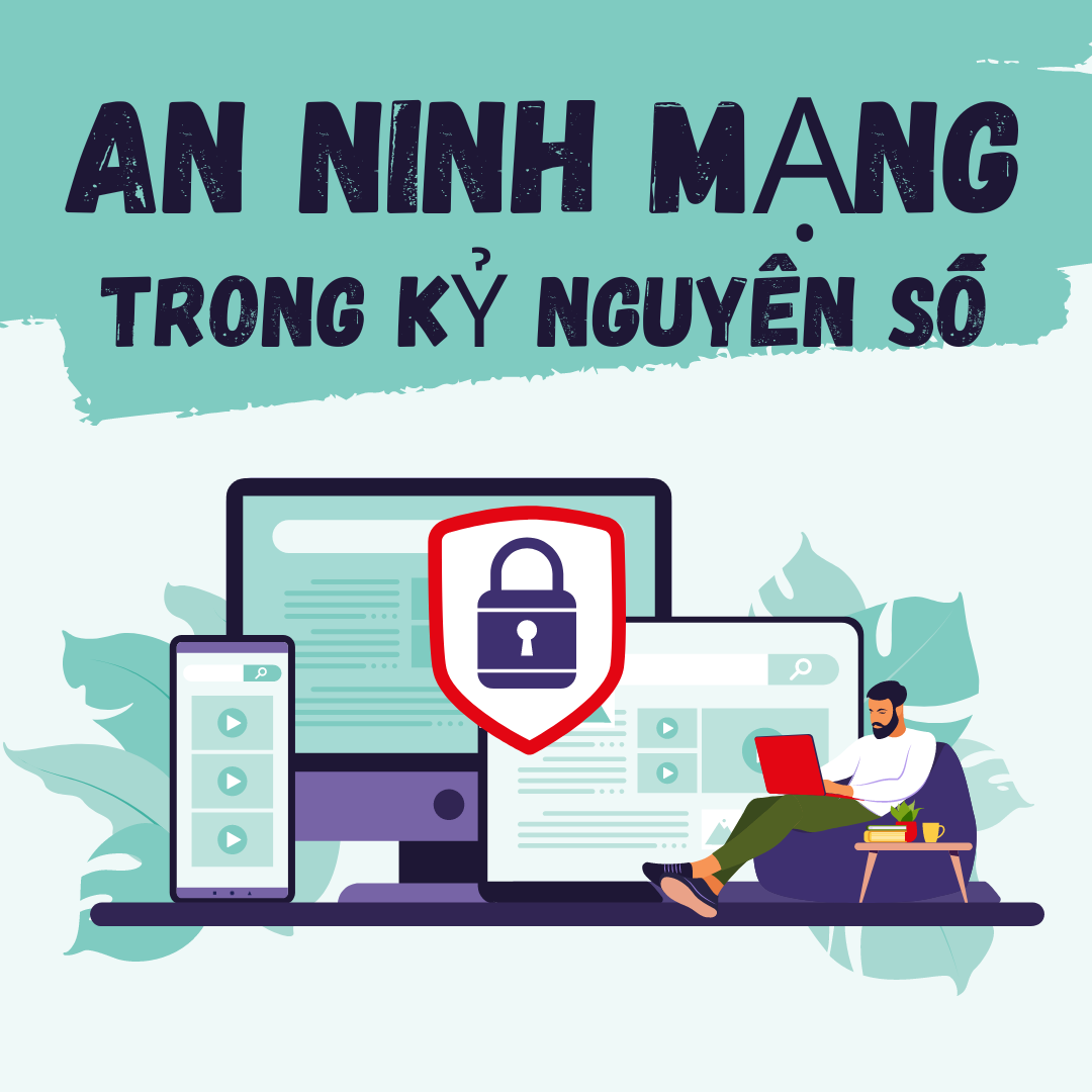 An Ninh Mạng: Những Thách Thức và Giải Pháp Cụ Thể Trong Kỷ Nguyên Số