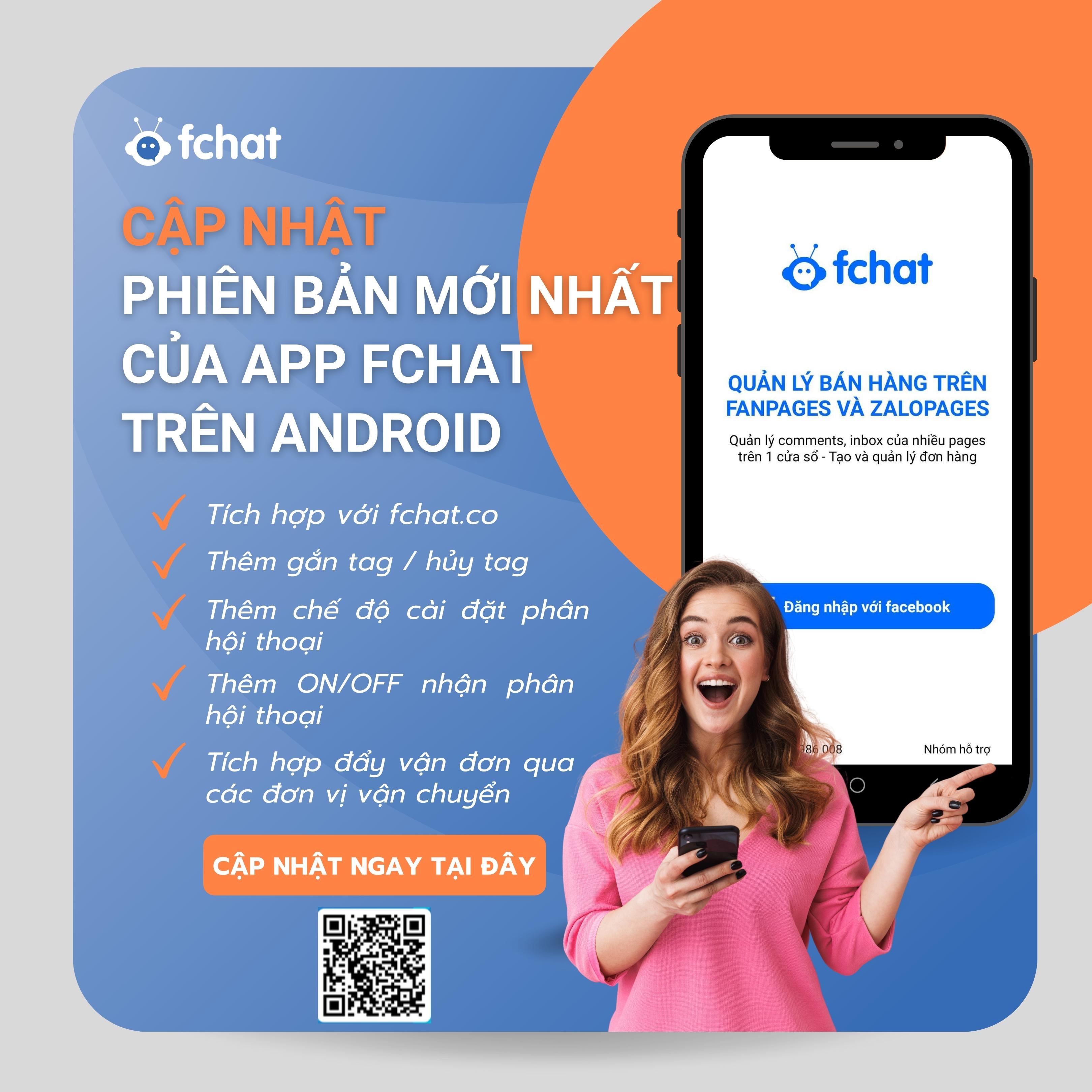 CẬP NHẬT PHIÊN BẢN MỚI NHẤT CỦA APP FCHAT TRÊN ANDROID