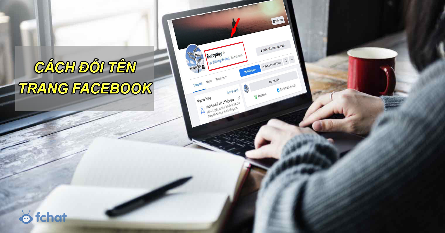Hướng dẫn cách đổi tên trang Facebook đơn giản chỉ với vài thao tác