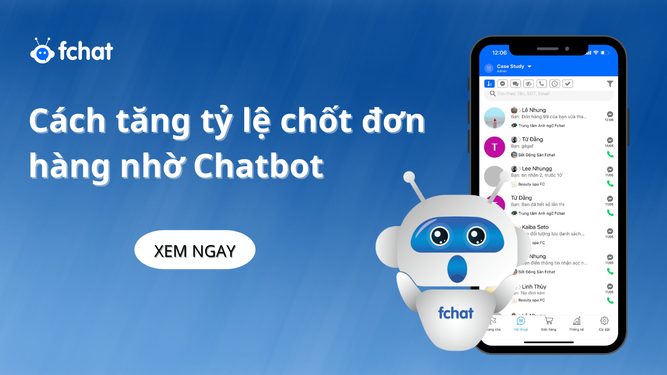 Cách tăng tỷ lệ chốt đơn hàng nhờ Chatbot bạn đã biết chưa?