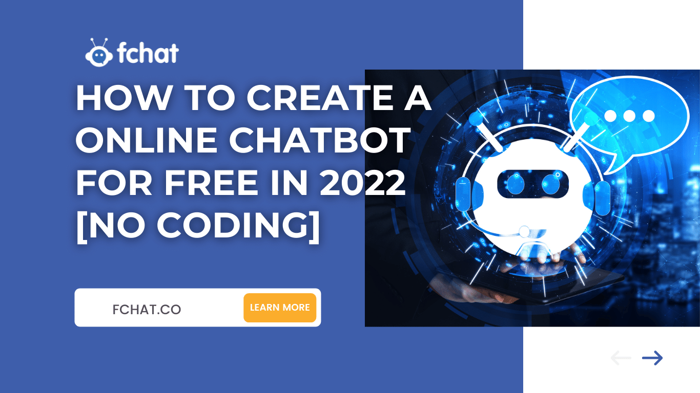 How to Create a online Chatbot for Free in 2022 [No Coding]