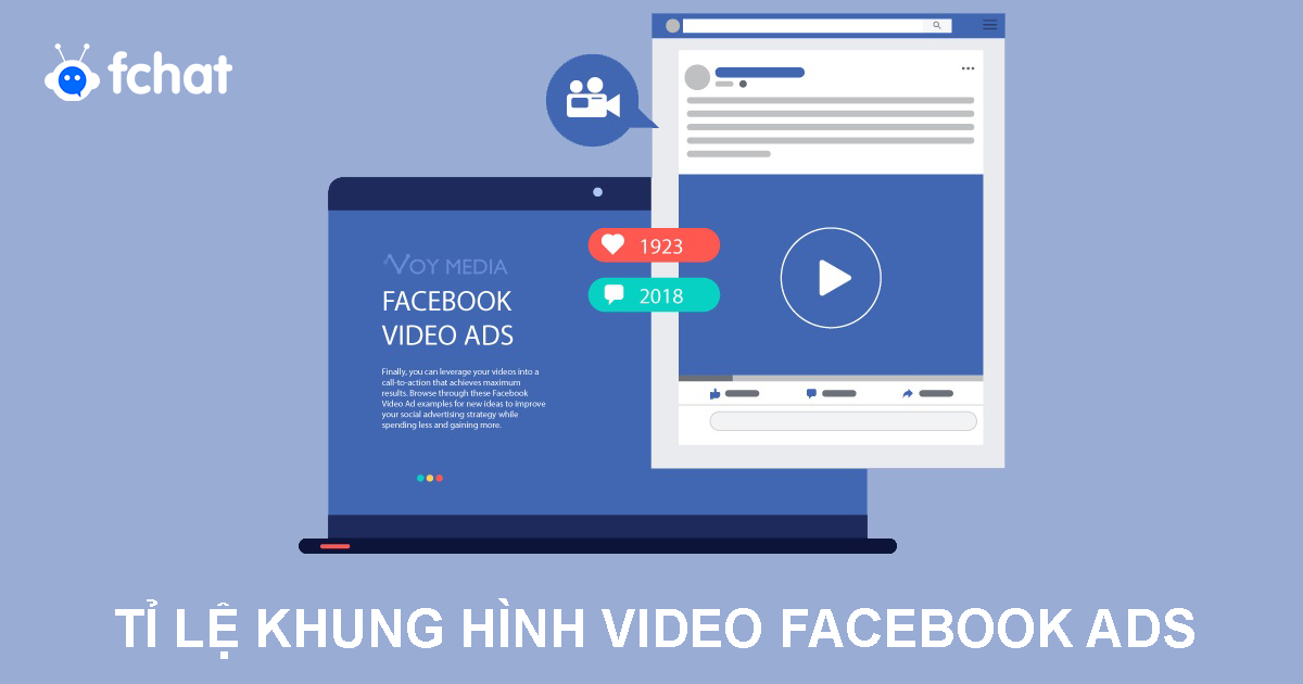 Tỉ lệ khung hình Video Facebook Ads chuẩn nhất 2023