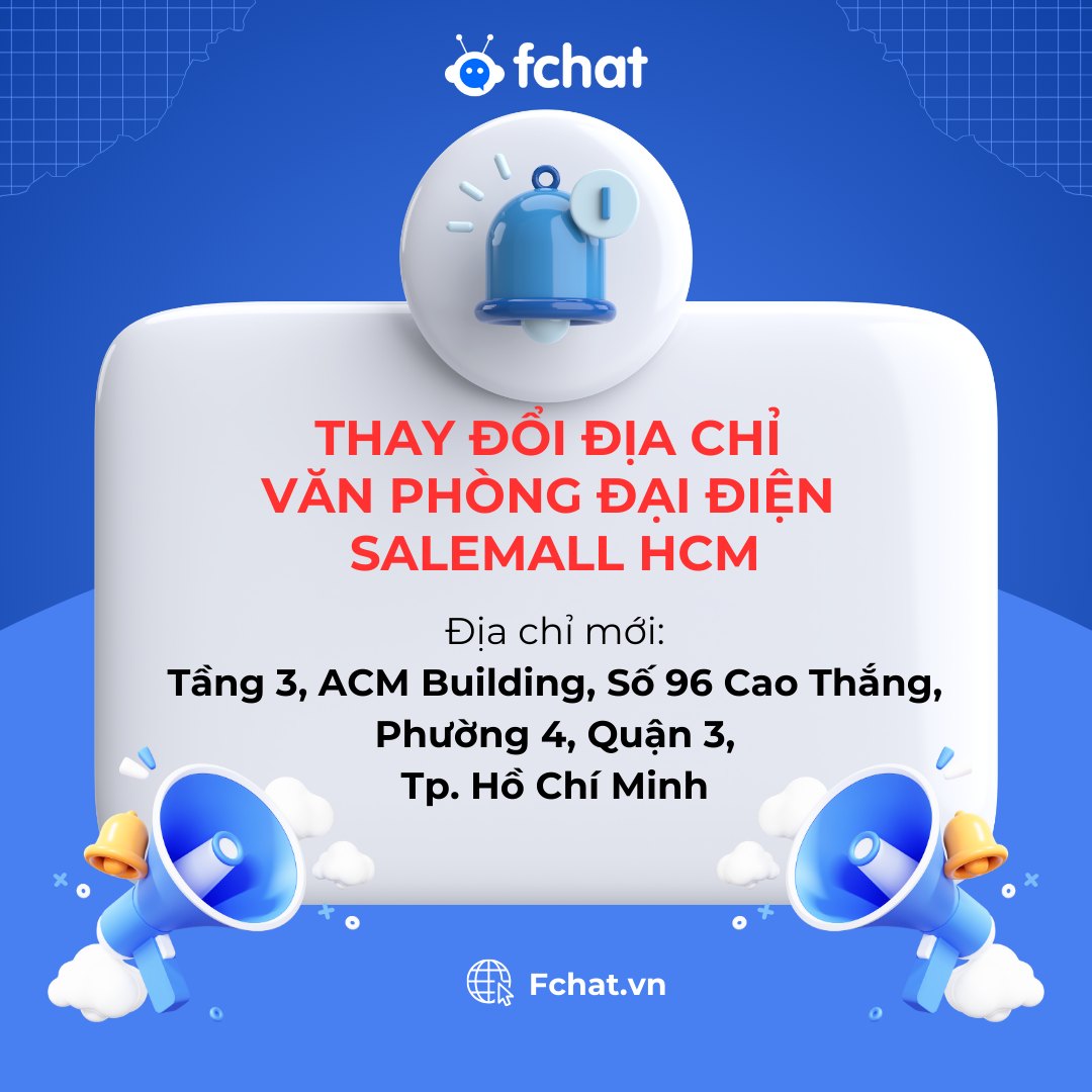 Thay đổi địa chỉ văn phòng đại diện SaleMall Hồ Chí Minh