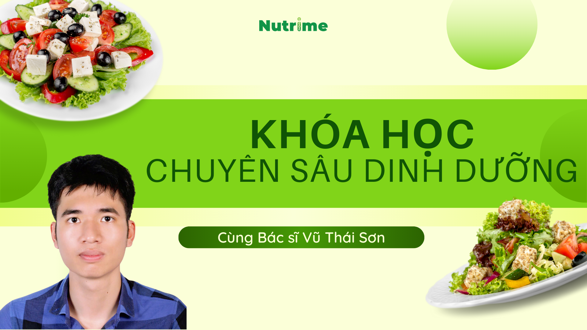 KHÓA HỌC CHUYÊN SÂU CÙNG BÁC SĨ VŨ THÁI SƠN