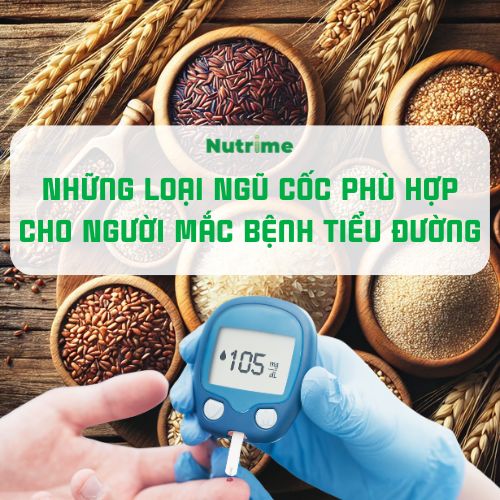 Những Loại Ngũ Cốc Phù Hợp Cho Người Mắc Bệnh Tiểu Đường