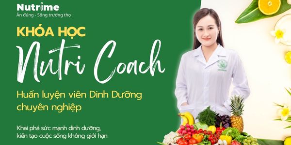 NUTRI COACH - HUẤN LUYỆN VIÊN DINH DƯỠNG