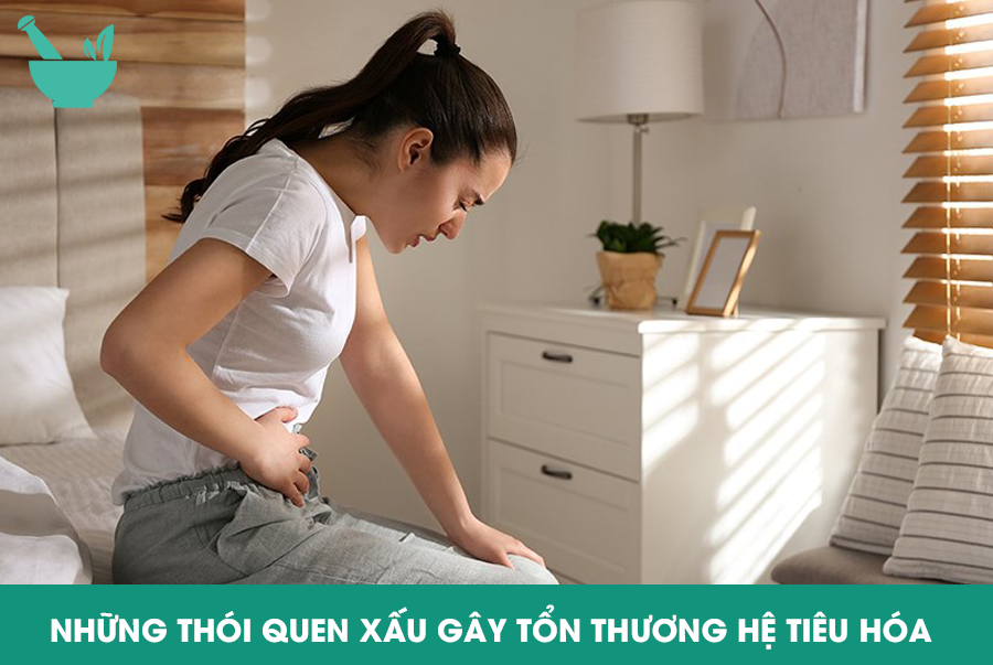 Những thói quen xấu gây tổn thương hệ tiêu hóa 