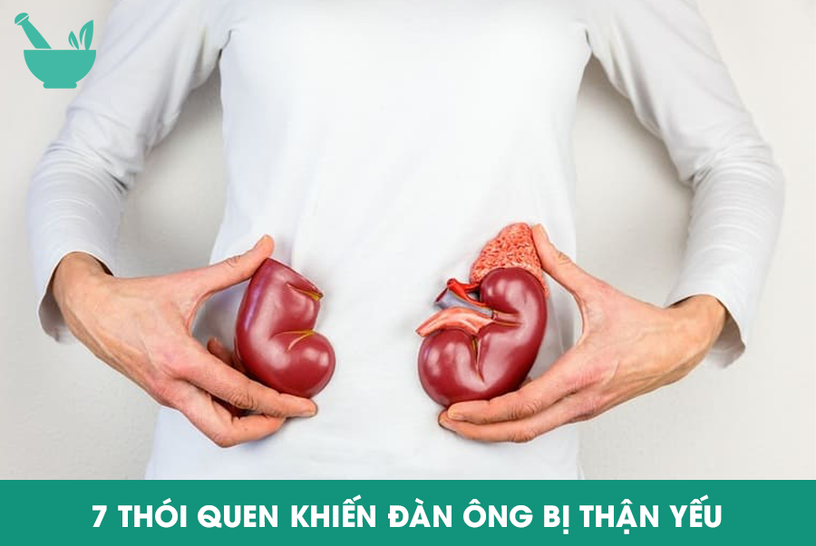 7 thói quen khiến đàn ông bị thận yếu