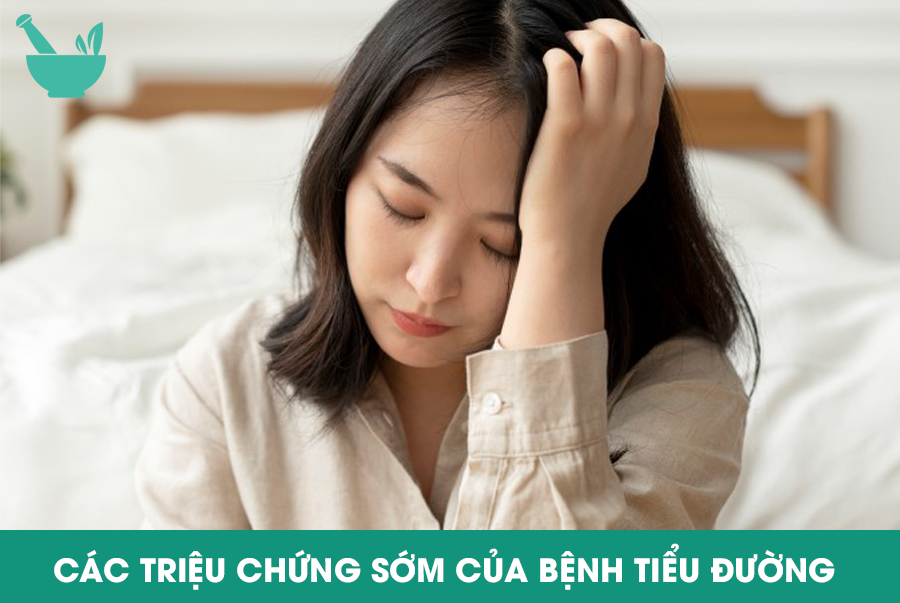 Các triệu chứng sớm của bệnh tiểu đường 