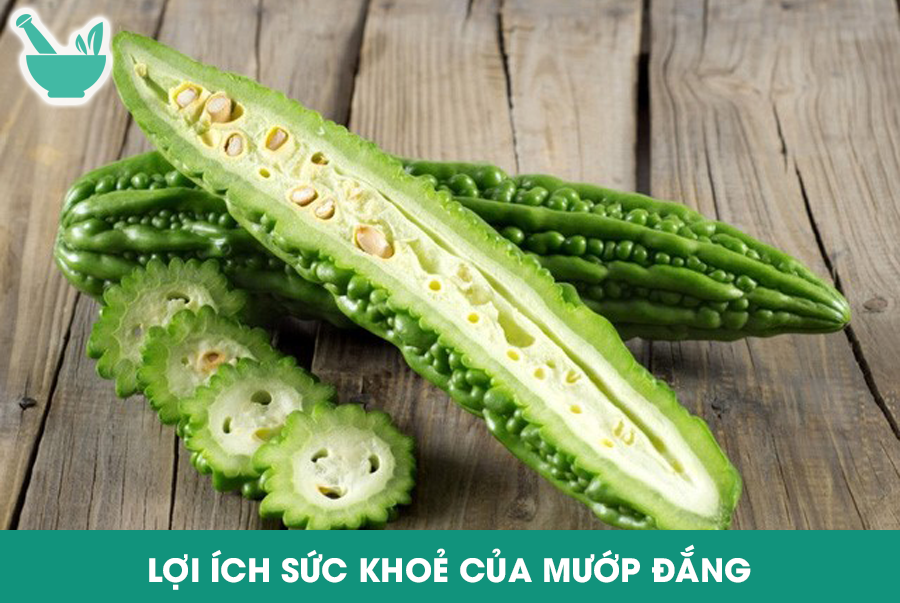 Lợi ích sức khoẻ của mướp đắng