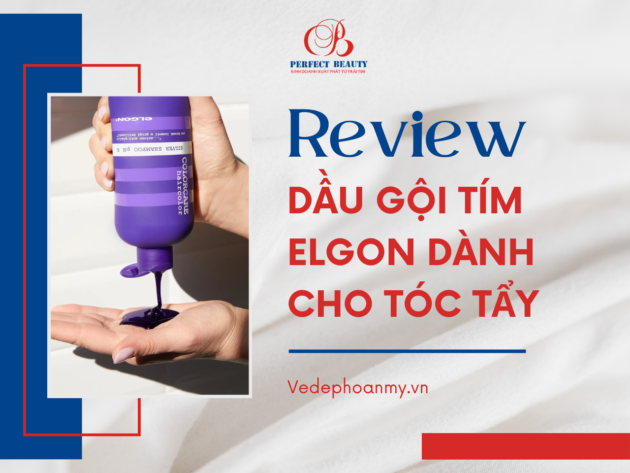 Review dầu gội tím Elgon dành cho tóc tẩy có thực sự hiệu quả