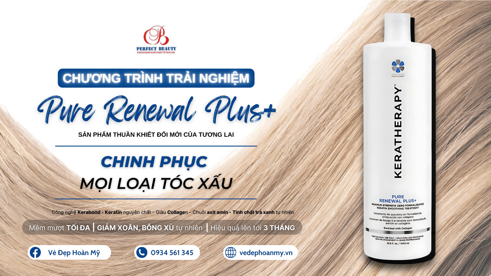 Chương trình Trải nghiệm Keratherapy Pure Renewal Plus+ - Chinh phục mọi loại tóc xấu