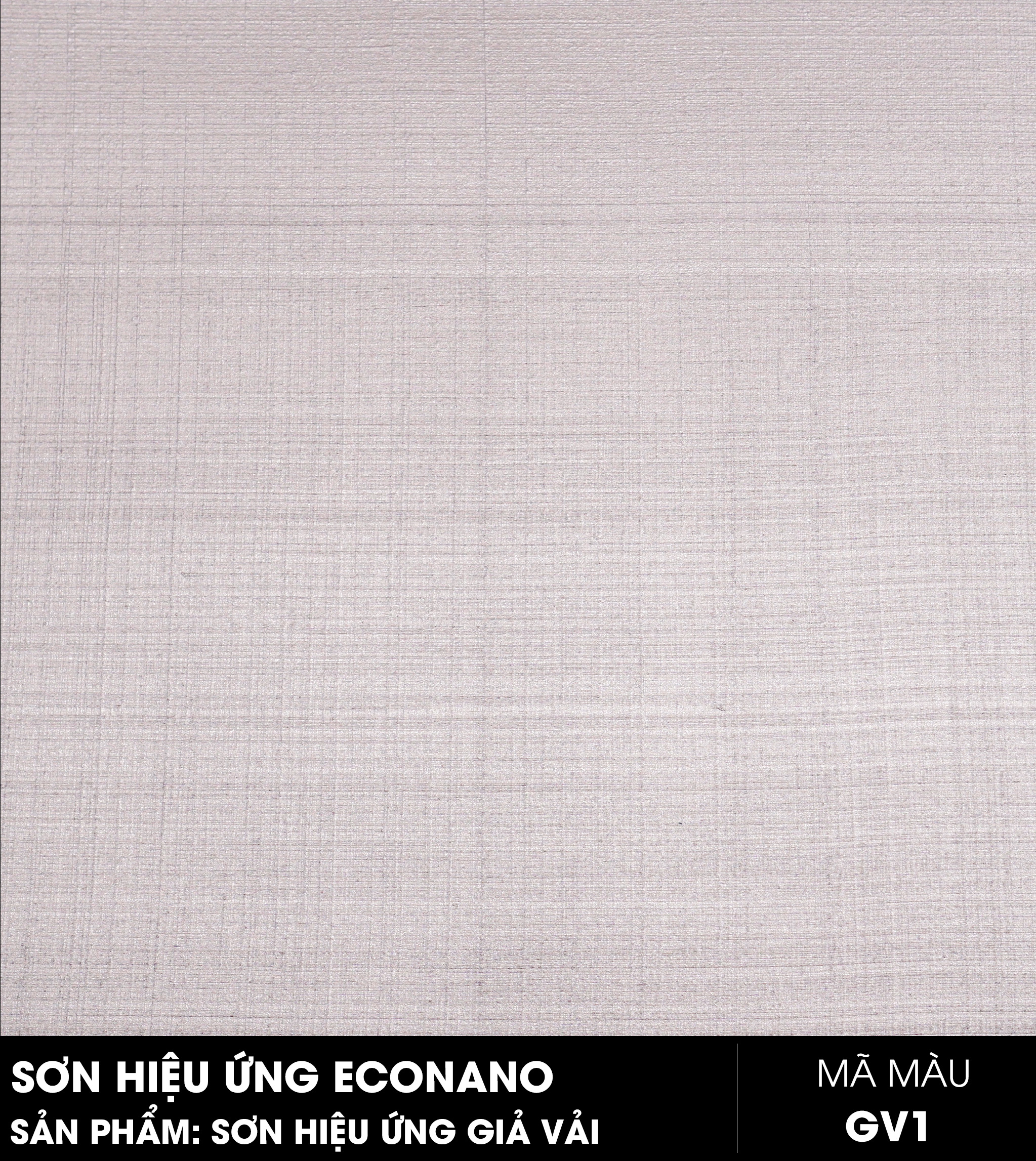 SƠN HIỆU ỨNG GIẢ VẢI - MÃ MÀU GV1