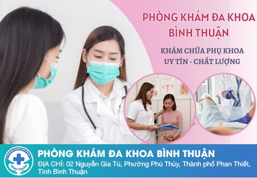 Phòng Khám Đa Khoa Bình Thuận: Nơi Phụ Nữ Yên Tâm Gửi Gắm Sức Khỏe