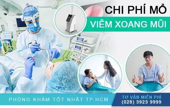 Chi Phí Mổ Viêm Xoang Mũi Hiện Nay Là Bao Nhiêu?