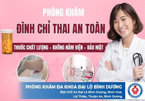 Top địa chỉ phòng khám phá thai ở Bàu Bàng chất lượng cao