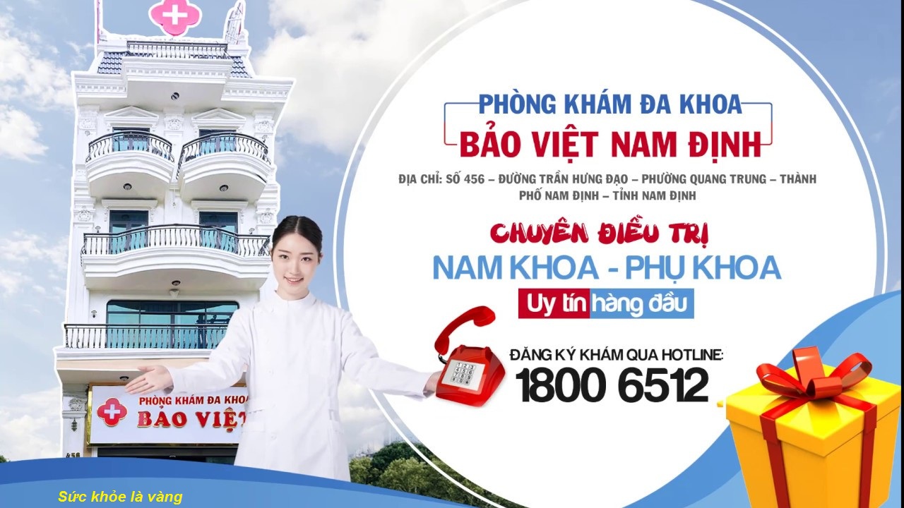 Giới thiệu về phòng khám đa khoa Bảo Việt ở Nam Định và địa chỉ chính xác
