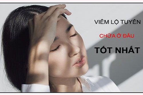 Chữa viêm lộ tuyến cổ tử cung ở đâu tốt