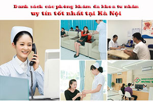 Danh sách 11 phòng khám đa khoa tư nhân uy tín tốt ở Hà Nội