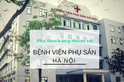 Mua thuốc phá thai tại Bệnh viện Phụ sản Hà Nội