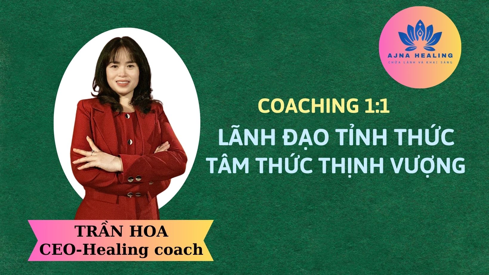 Lãnh đạo tỉnh thức & Tâm thức thịnh vượng