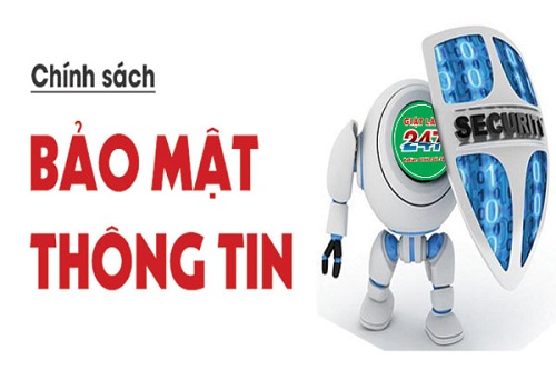 Chính Sách Bảo Mật Thông Tin