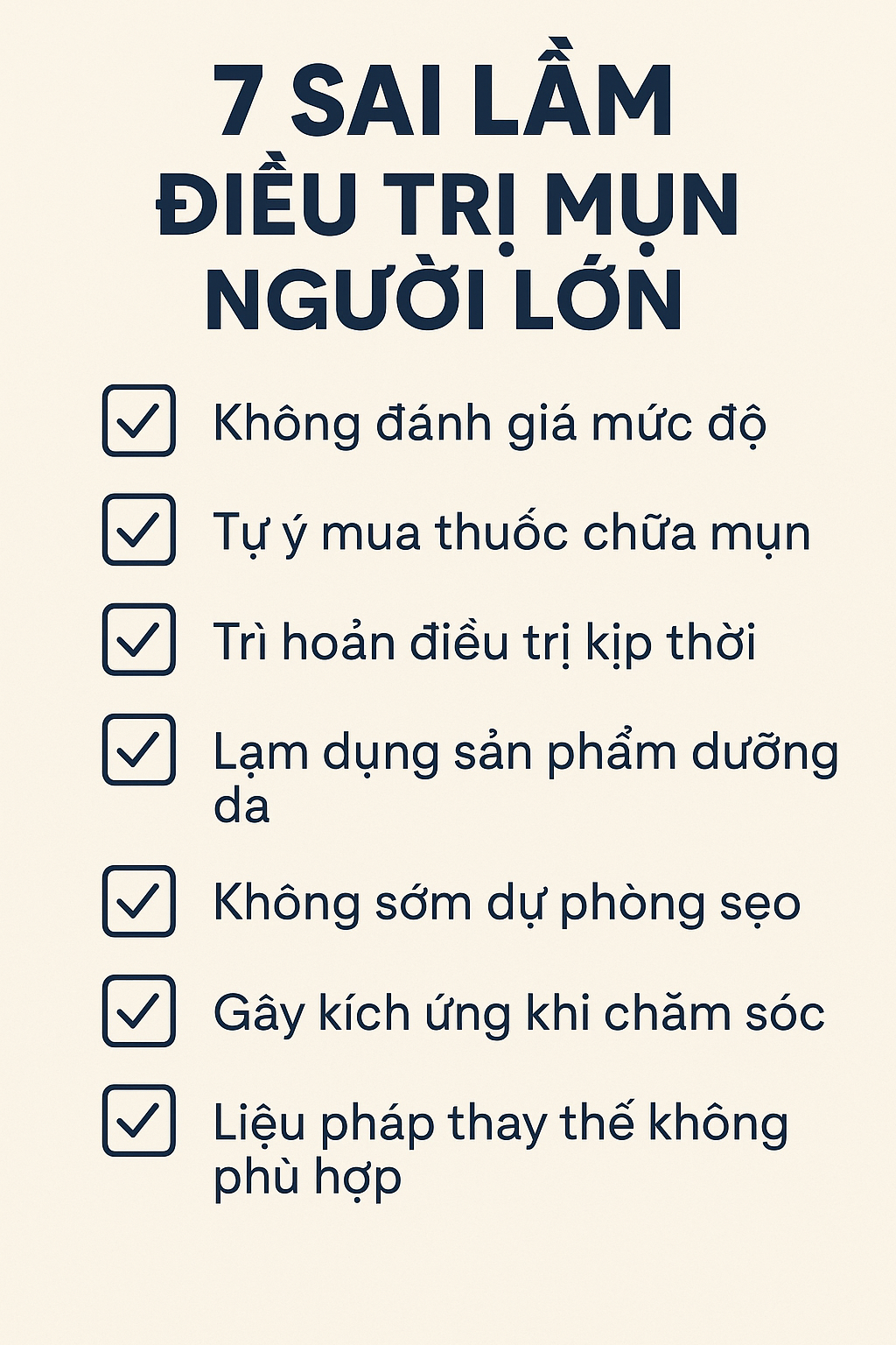 7 Sai lầm điều trị mụn người lớn