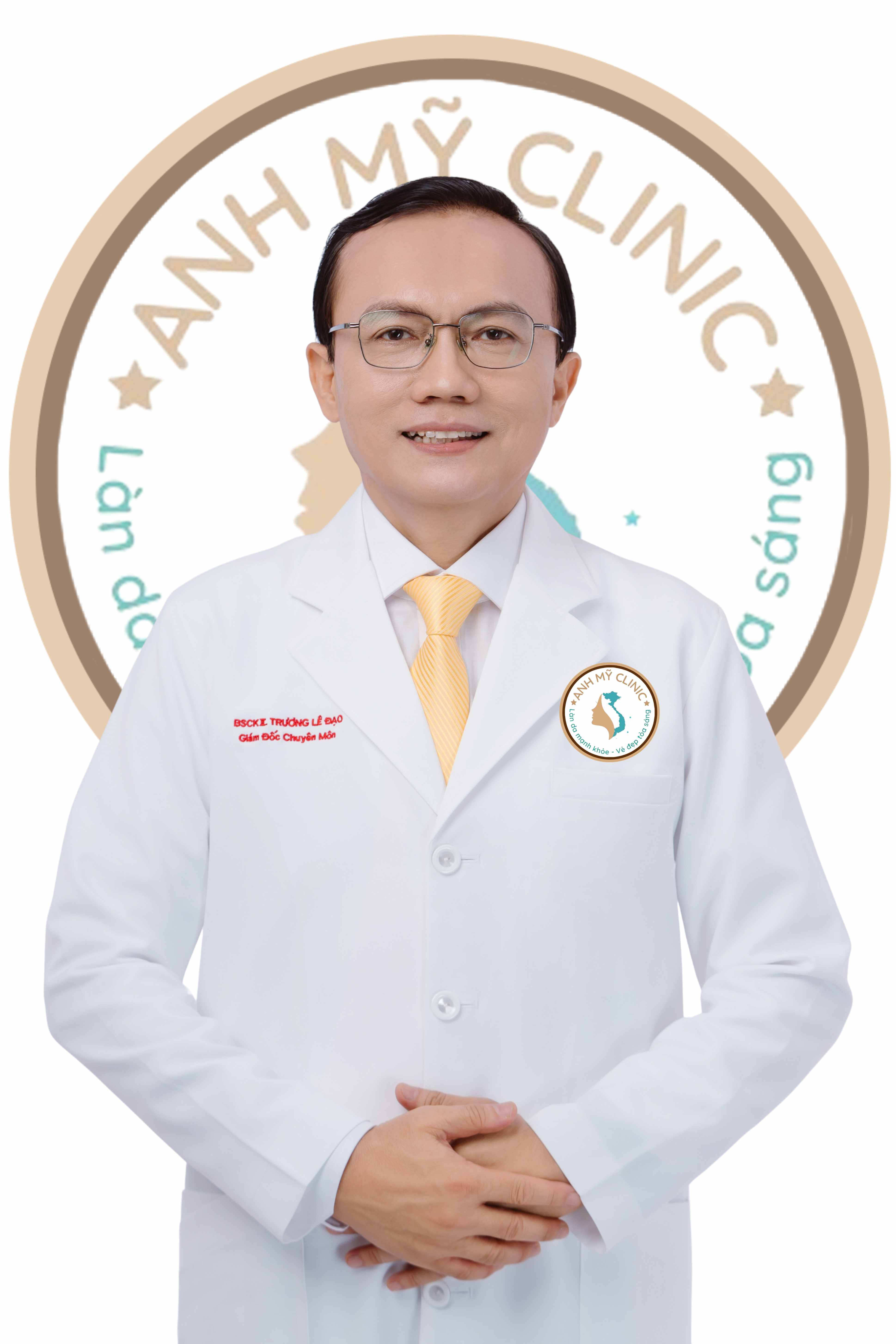 BSCKII.Trương L&ecirc; Đạo, Gi&aacute;m đốc Chuy&ecirc;n m&ocirc;n Anh Mỹ Clinic