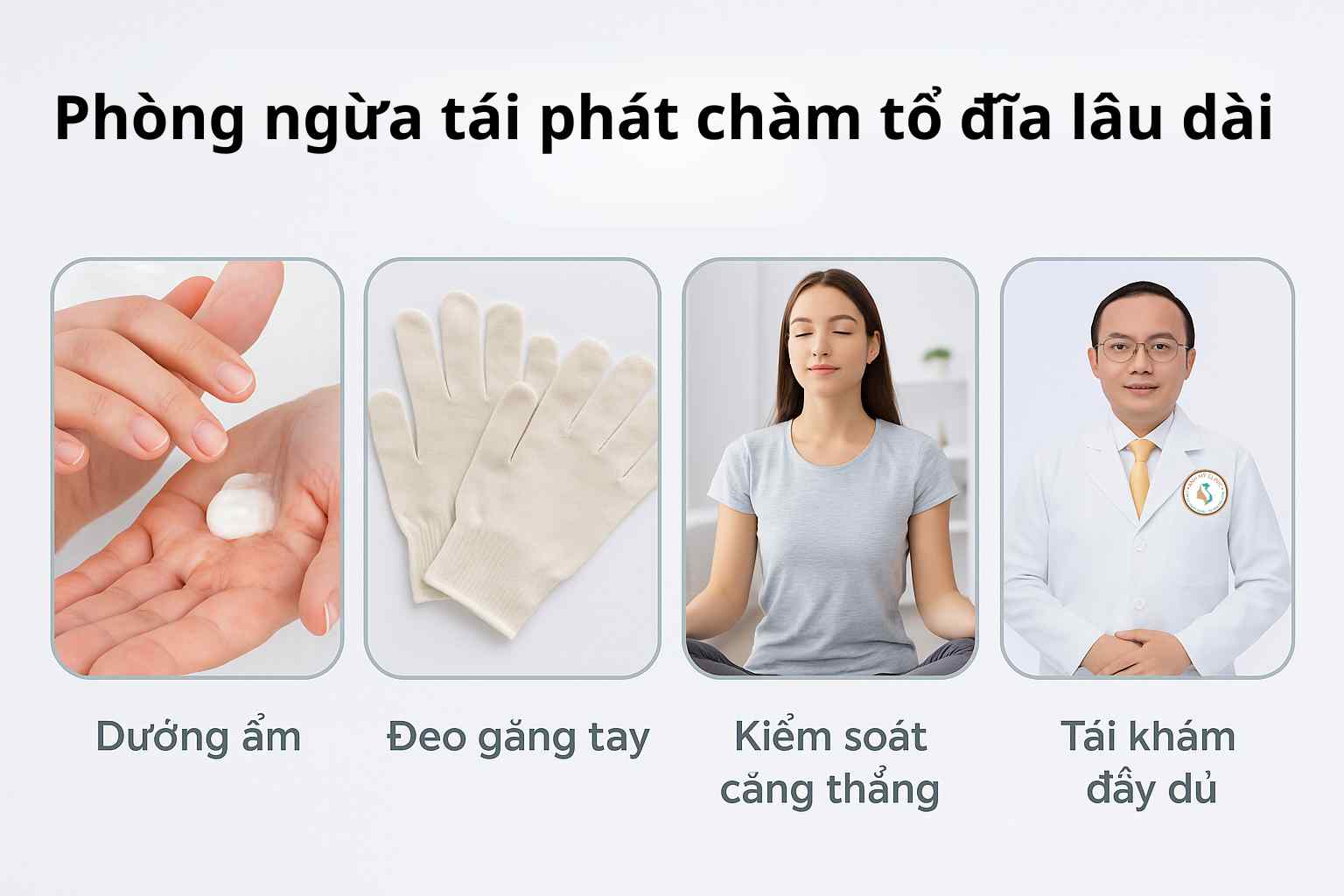 phong-ngua-tai-phat-cham-to-dia.jpg Sơ đồ minh họa các bước phòng ngừa tái phát chàm tổ đĩa: dưỡng ẩm, tránh hóa chất, giảm stress và tái khám định kỳ.