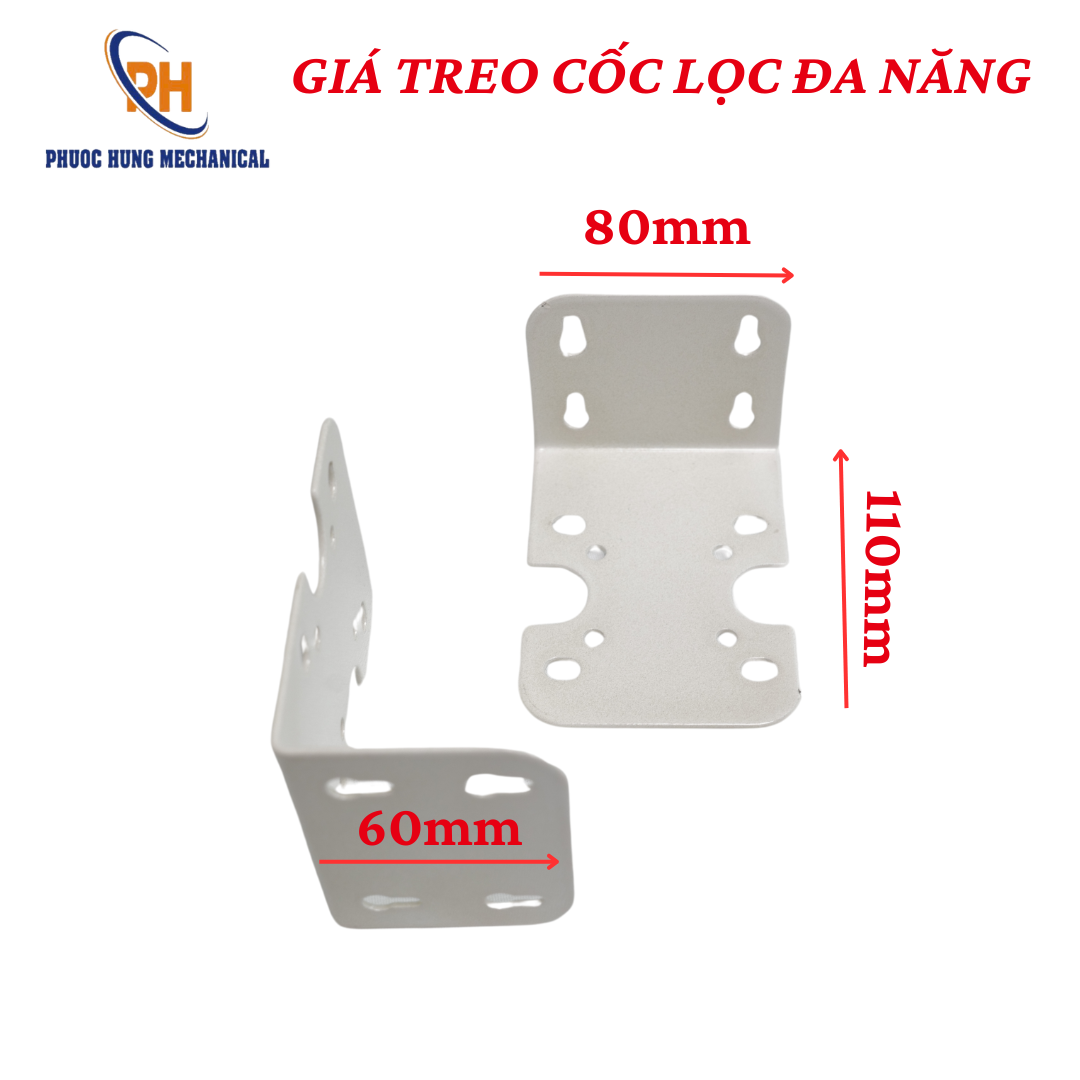 GIÁ TREO CỐC LỌC NƯỚC ĐA NĂNG 10 - 20 INCH LỌC ĐẦU NGUỒN 