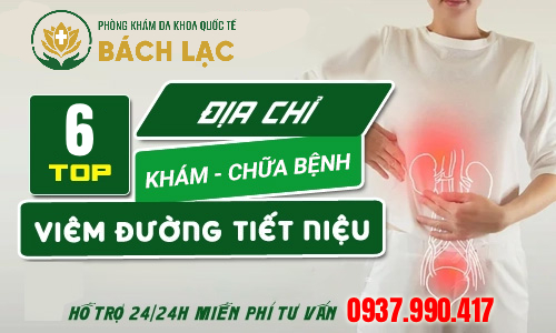 Top 5 Địa Chỉ Khám Chữa Viêm Đường Tiết Niệu Ở Đâu Buôn Ma Thuột