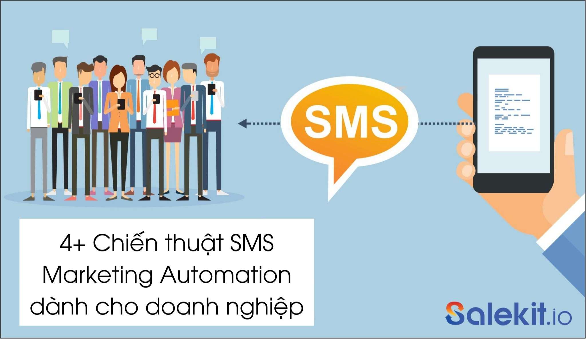 4+ Chiến thuật SMS Marketing Automation dành cho Doanh nghiệp