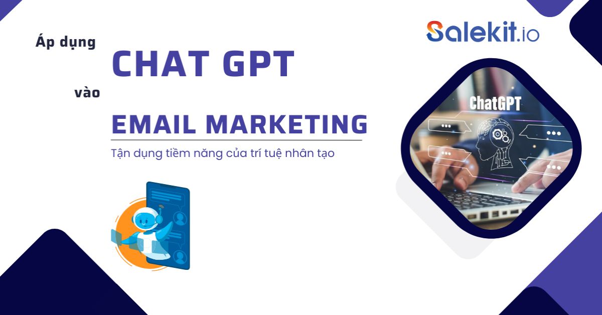 Áp dụng Chat GPT trong email marketing