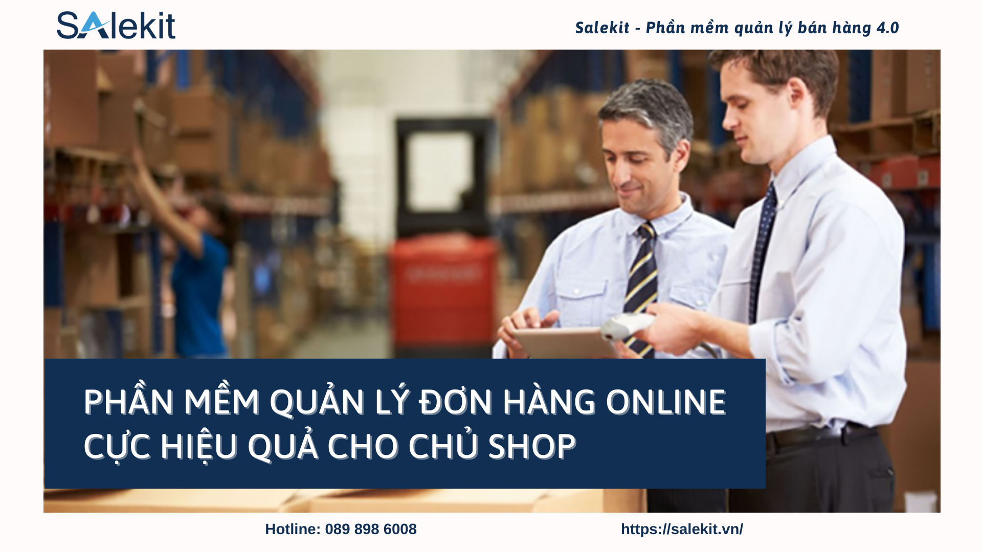 Giới thiệu phần mềm quản lý đơn hàng online cực hiệu quả cho chủ Shop