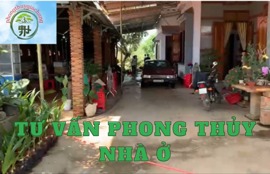 Tư Vấn Phong Thủy Nhà Ở Gia Chủ: Nguyễn Văn Mai