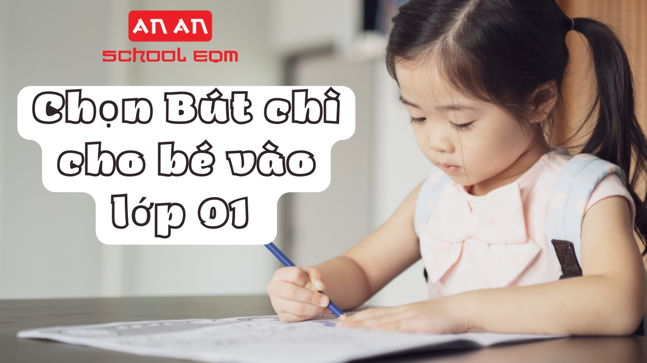 Bút chì cho bé vào lớp 1: Loại nào giúp bé “luyện chữ” tốt nhất!