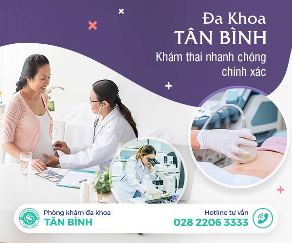 Phòng khám Đa khoa Tân Bình – Địa chỉ được nhiều mẹ quận 11 lựa chọn khám thai