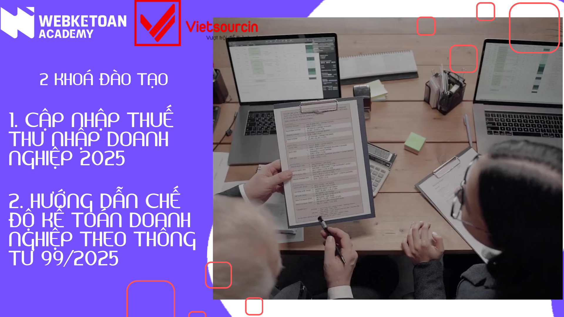 KHÓA ĐÀO TẠO CHUYÊN SÂU DÀNH CHO KẾ TOÁN – TÀI CHÍNH DOANH NGHIỆP