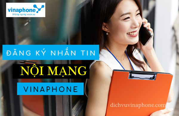 Các gói Vinaphone nhắn tin nội mạng mới nhất 2022