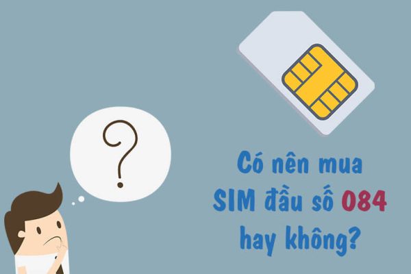 Lý do sim đầu 084 được yêu thích mà ít ai biết? Tìm hiểu ý nghĩa sim đầu 084 