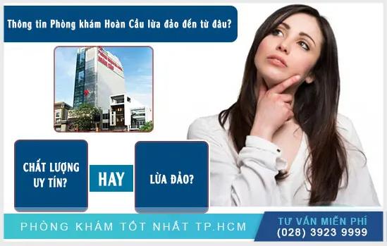 Lý Do Gì Mà Ai Cũng Tin Tưởng Chọn Phòng Khám Đa Khoa Hoàn Cầu?