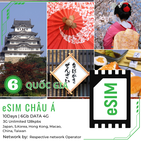  E-SIM châu Á 6 nước 10 ngày 6GB