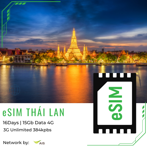  E-SIM Thái Lan 16 ngày 15GB