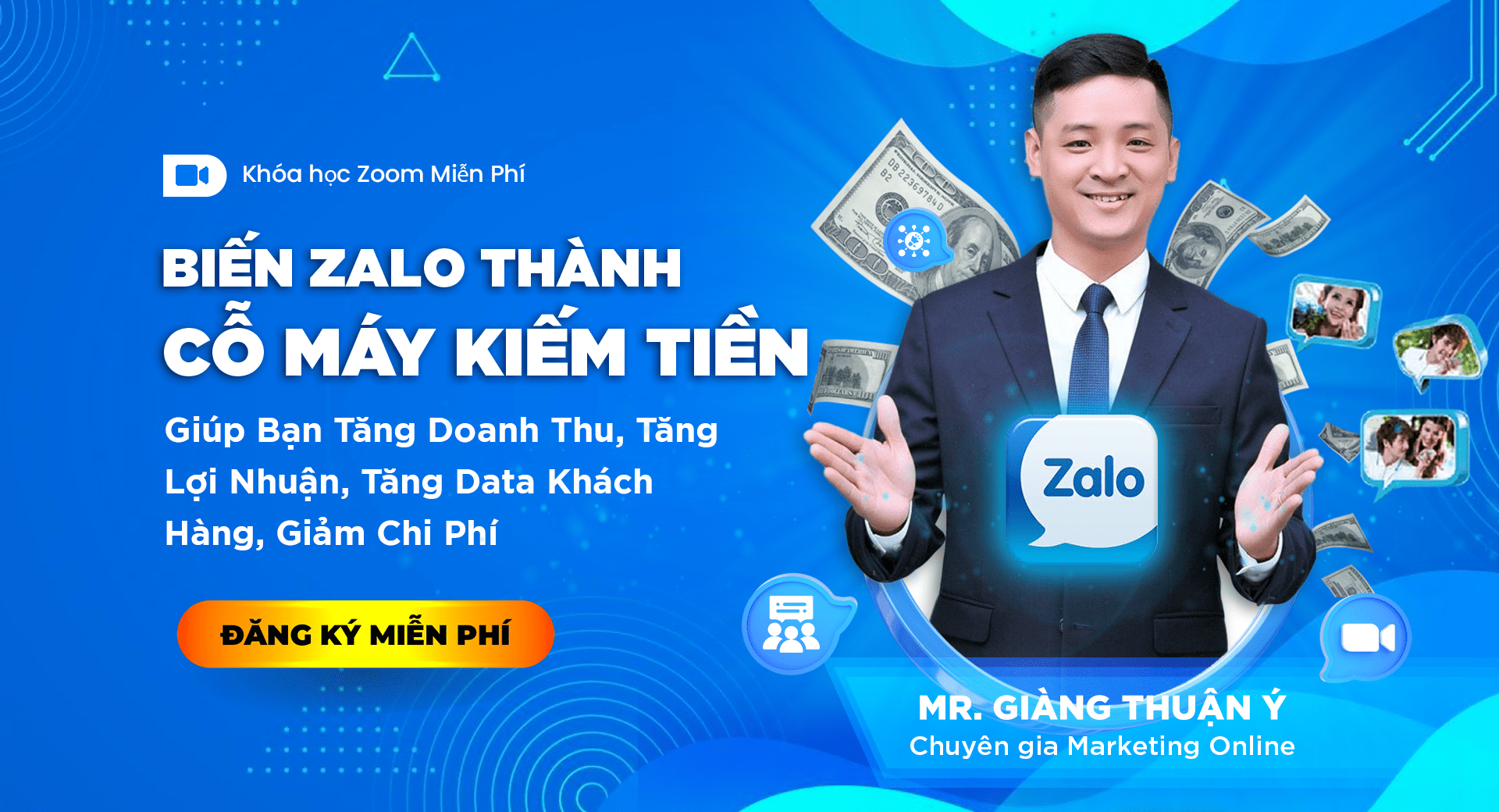 ZOOM 3 GIỜ ZALO ALL-IN-ONE: Mr. Giàng Thuận Ý