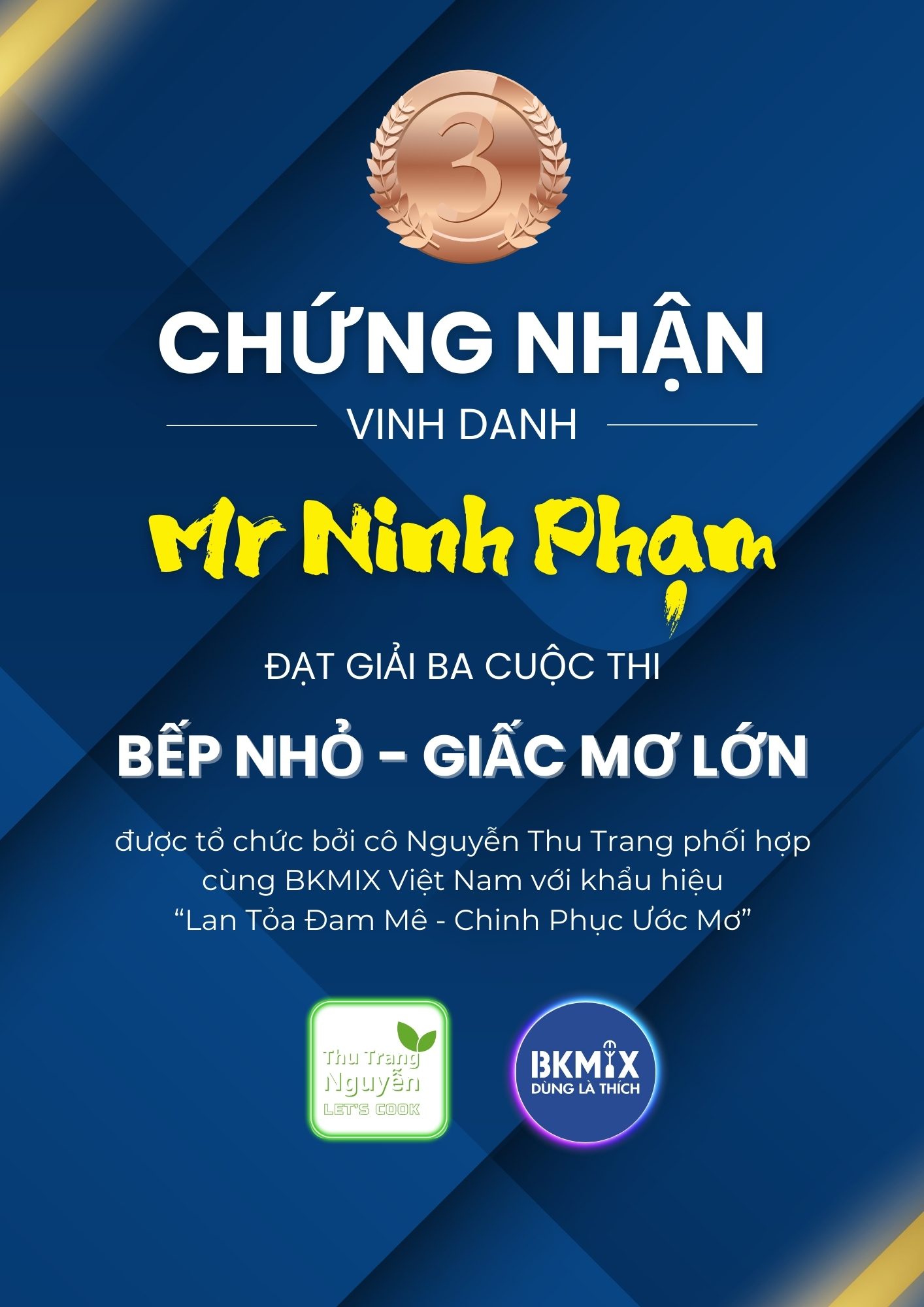 GIẢI BA – Mr. Ninh Phạm GIẢI BA – Mr. Ninh Phạm