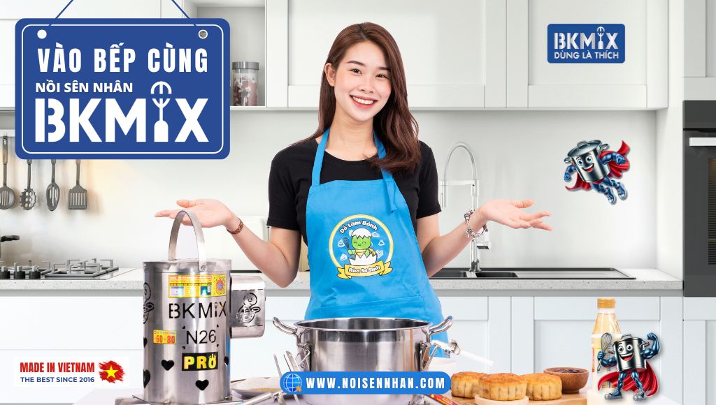 Hẹn tư vấn Nồi sên nhân BKMIX