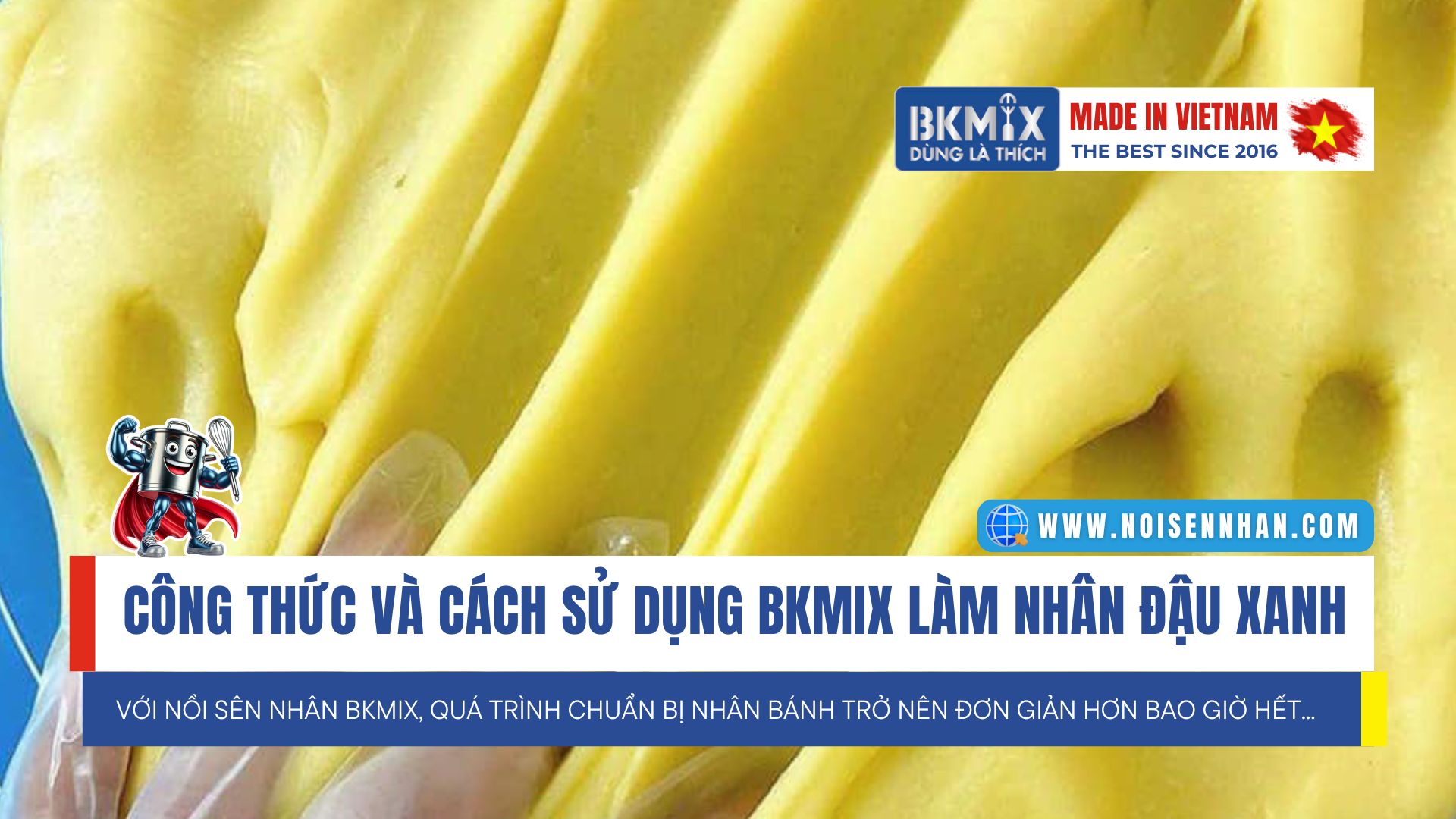 công thức và cách sử dụng nồi sên nhân đa năng bkmix làm nhân đậu xanh công thức và cách sử dụng nồi sên nhân đa năng bkmix làm nhân đậu xanh