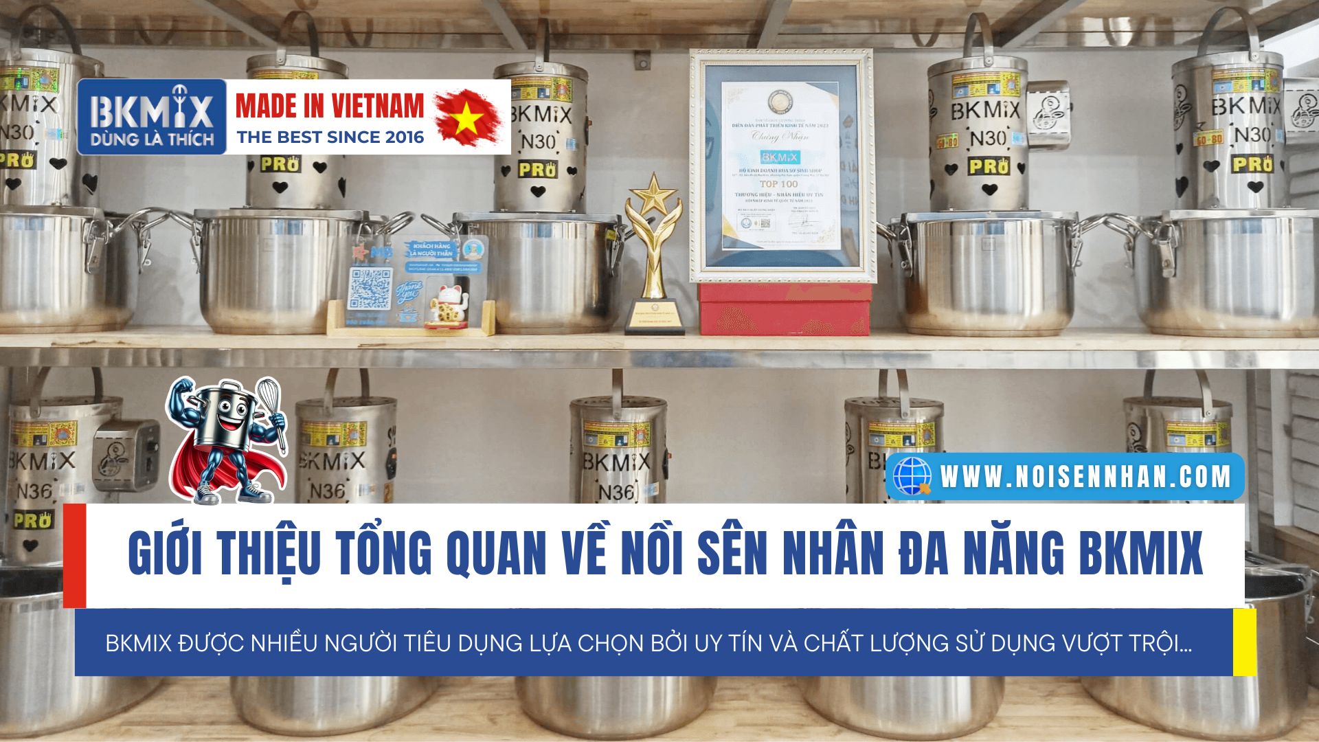 Giới thiệu tổng quan về nồi sên nhân BKMIX